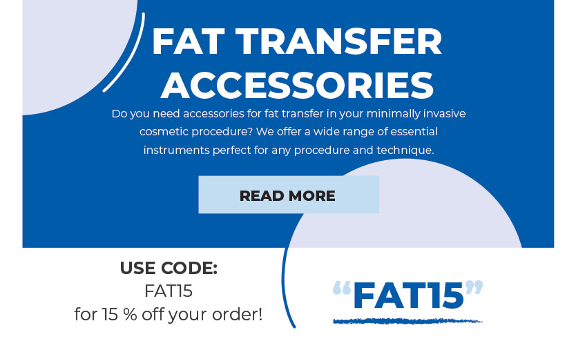 FAT TRANSFER ACCESSORIES